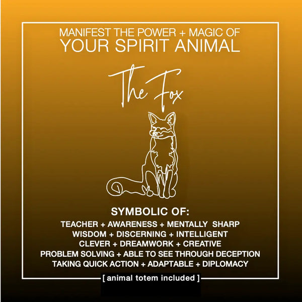 Manifest the Power + Magic of Your Spirit Animal the Fox