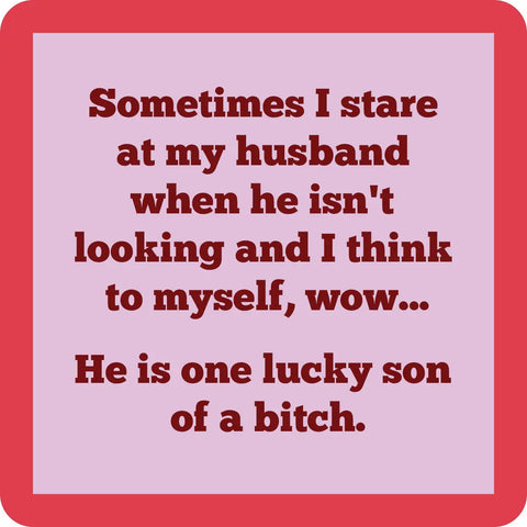 Lucky Son of A Bitch Coaster