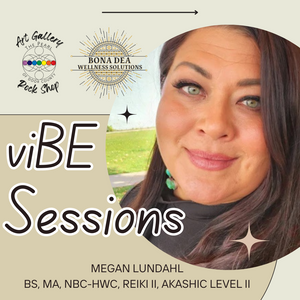 Thursday, September 26th, 2024 viBE Sessions w/ Megan Lundahl