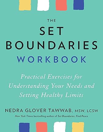 The Set Boundaries Workbook