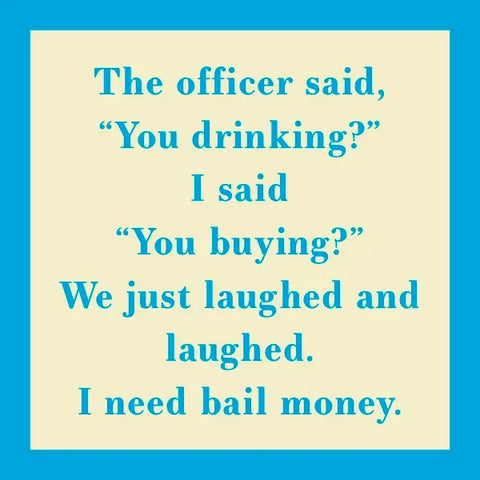 You Drinking? Coaster