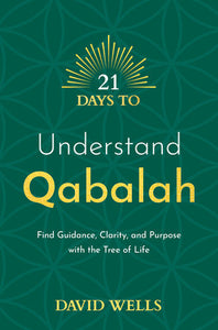 21 Days To Understand Qabalah