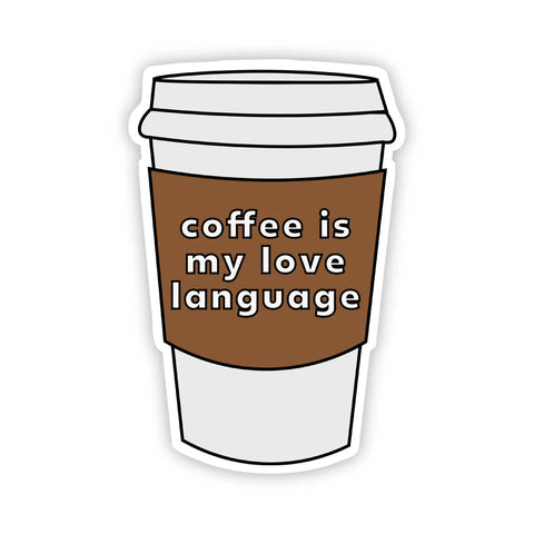 Cartoon coffee cup with 'coffee is my love language' text on a white background