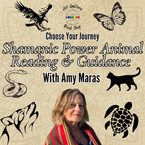 Shamanic Power Animal Readings & Guidance with Amy Maras | Saturday, Sept. 30th