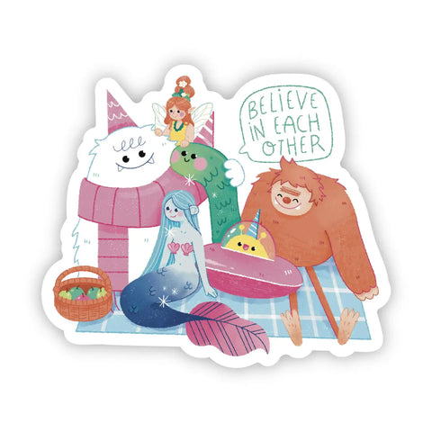 Believe In Eachother Creature Sticker