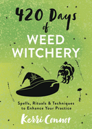 420 Day of Weed Witchery