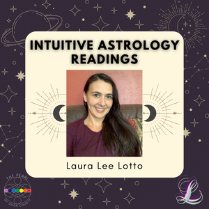 (Weds., Oct 18th, 2023) Intuitive Astrology Readings with Laura Lee Lotto