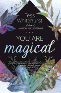 You Are Magical