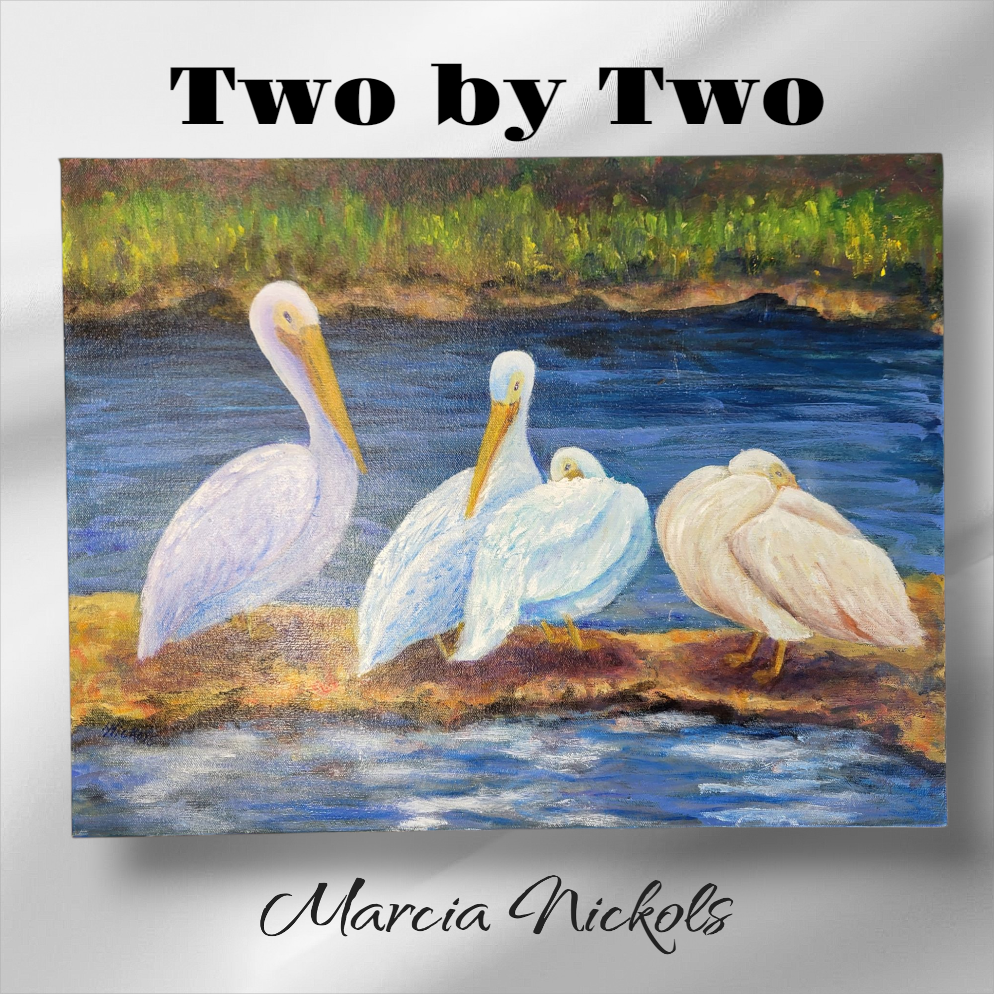 "Two by Two" Original Oil Painting by Marcia Nickols