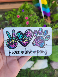 Peace Love And Paws Magnet