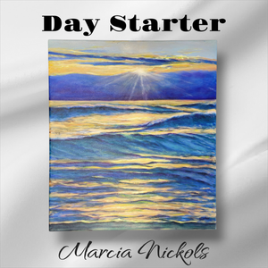 "Day Starter" - Original Oil by Marcia Nickols