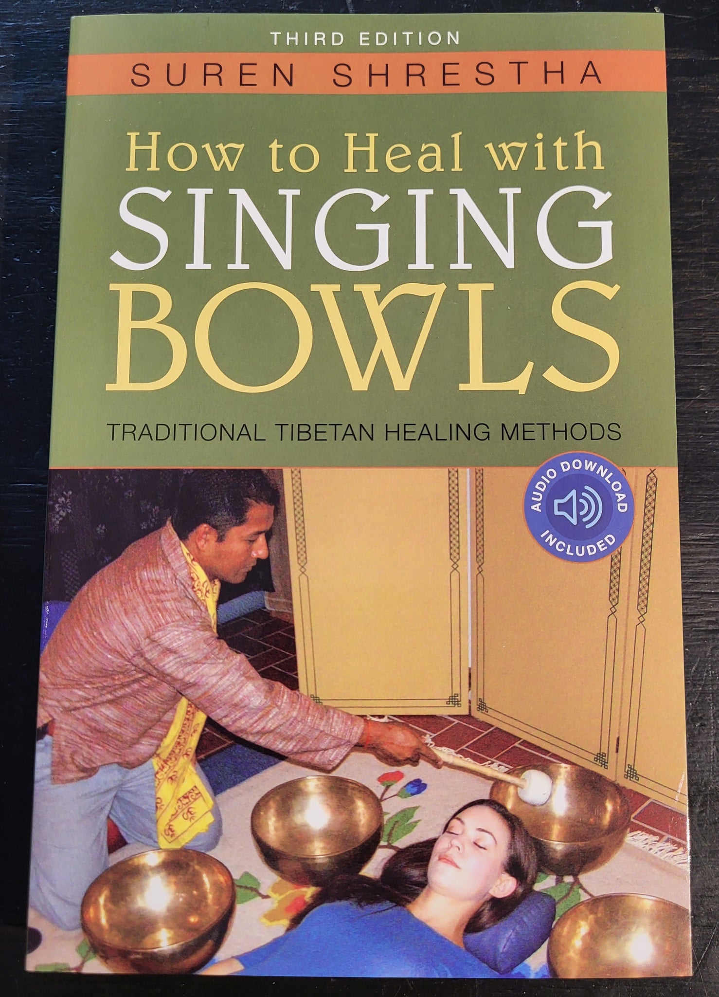 How to Heal with Singing Bowls; Traditional Tibetan Healing Methods
