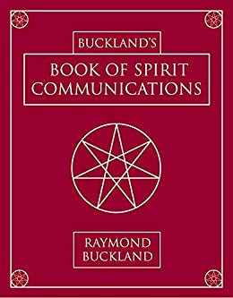 Buckland’s Book of Spirit Communications