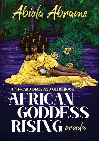 African Goddess Rising Oracle: A 44-Card Deck and Guidebook (COA)