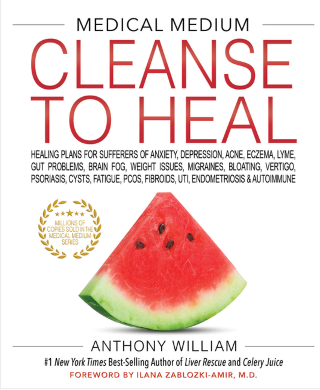 Medical Medium: Cleanse to Heal