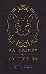 Boundaries and Protection