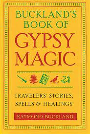 Buckland’s Book of Gypsy Magic