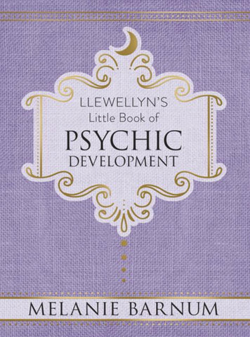 Llewellyn’s Little Book of Psychic Development